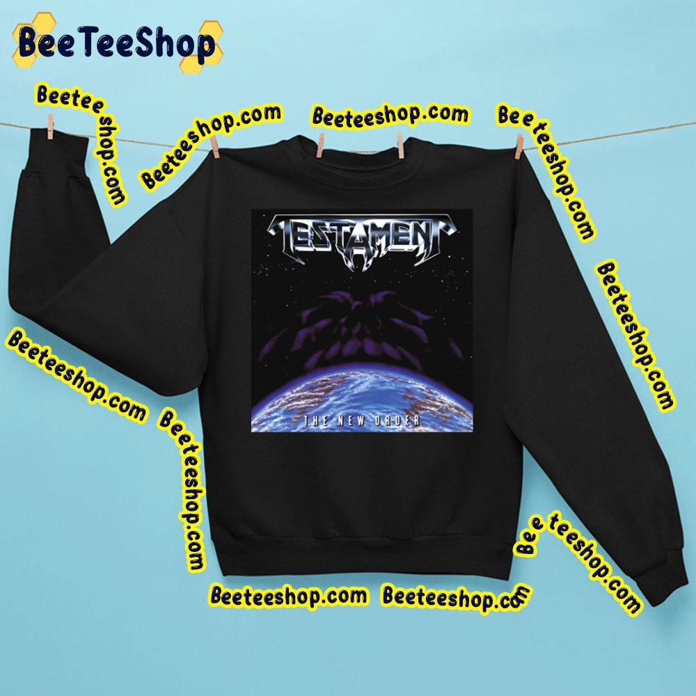 Testament Band Thrash Metal The New Order Trending Unisex Sweatshirt