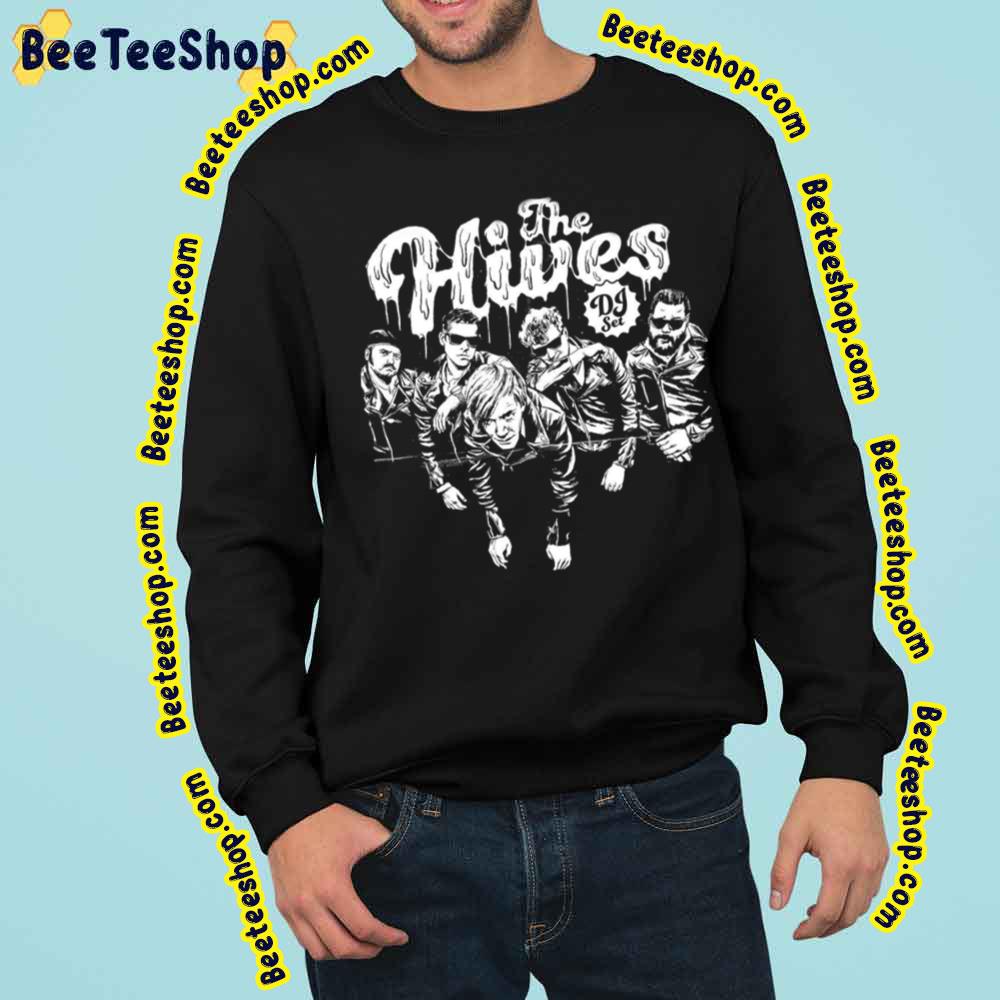 The Hives Team Rock Band Dj Set Trending Unisex Sweatshirt