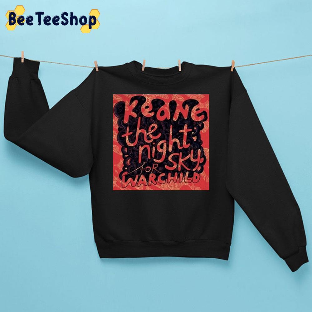 The Night For Sky Keane Alternative Rock Band Trending Unisex Sweatshirt