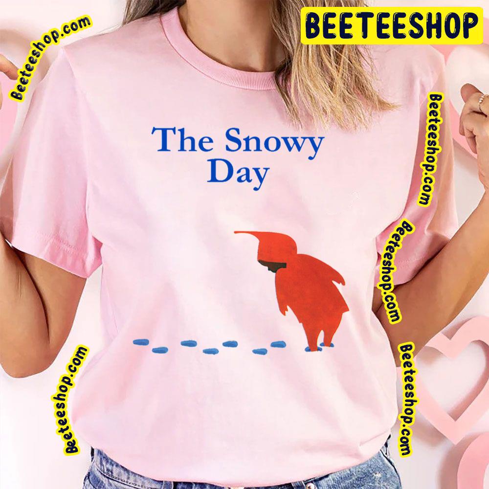 The Snowy Day (2016) Unisex Shirt