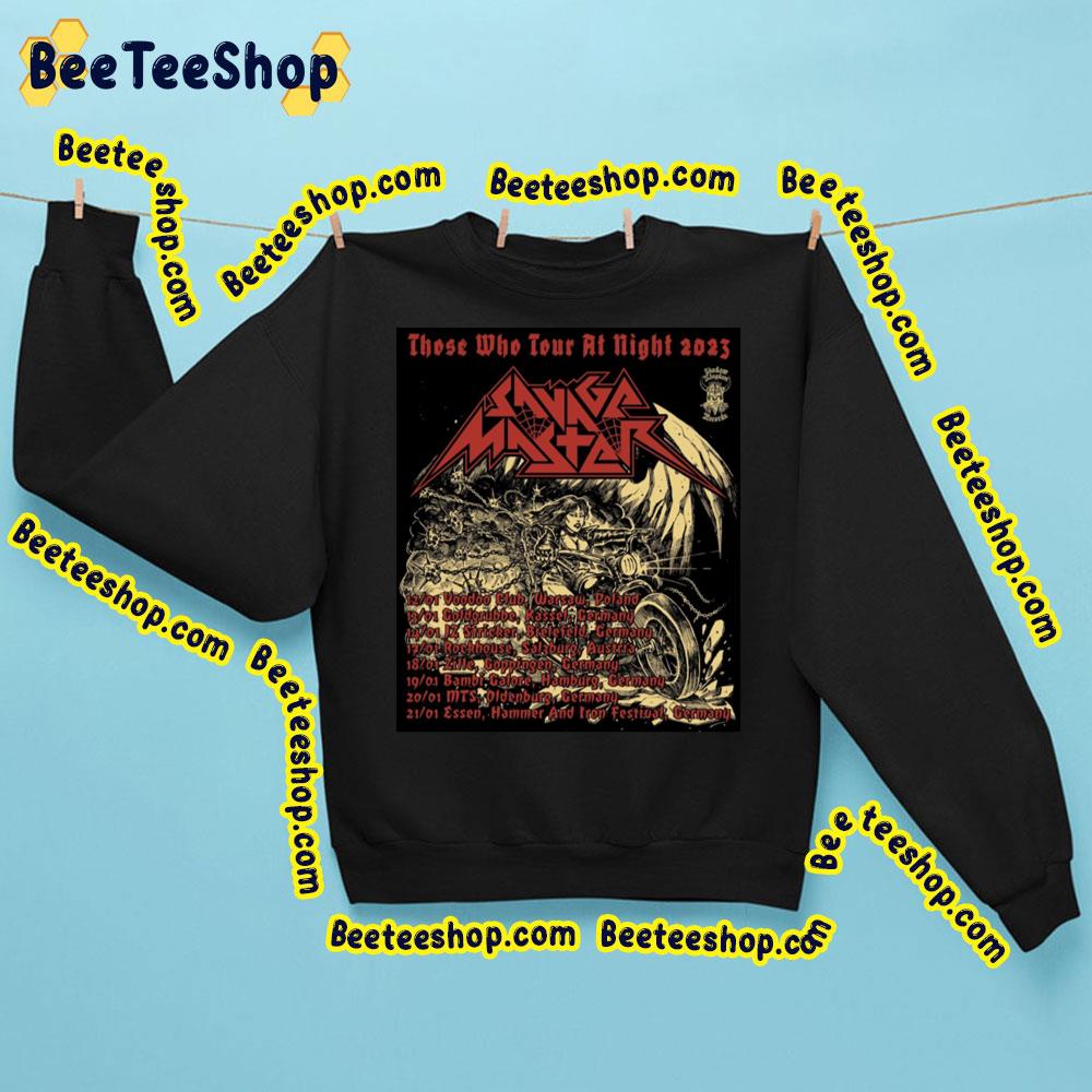 Those Who Tour At Night 2023 Savage Master Europe Tour With Dates Trending Unisex Sweatshirt