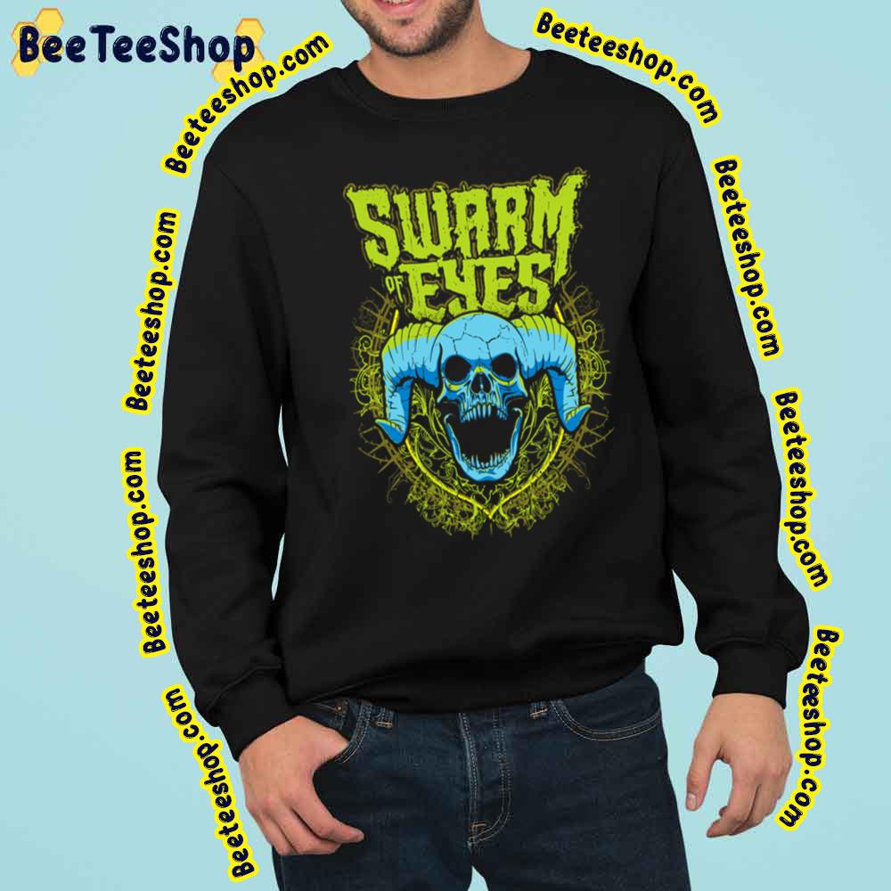 Thrash Death Metal Legends Swarm Of Eyes Trending Unisex Sweatshirt