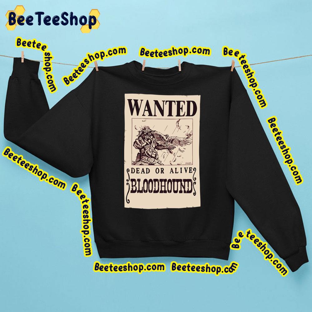 Wanted Bloodhound Poster Trending Unisex Sweatshirt