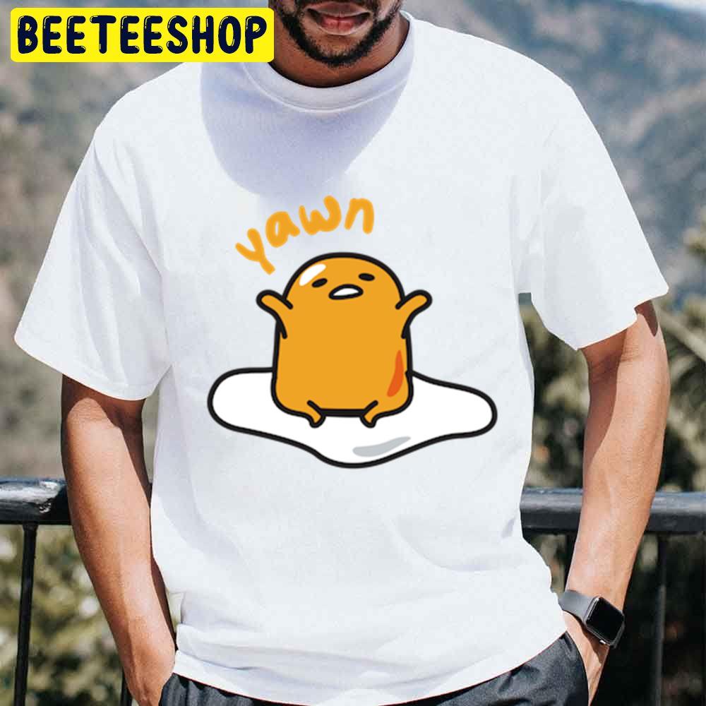 Yawn Gudetama An Eggcellent Adventure Movie 2022 Trending Unisex T-Shirt