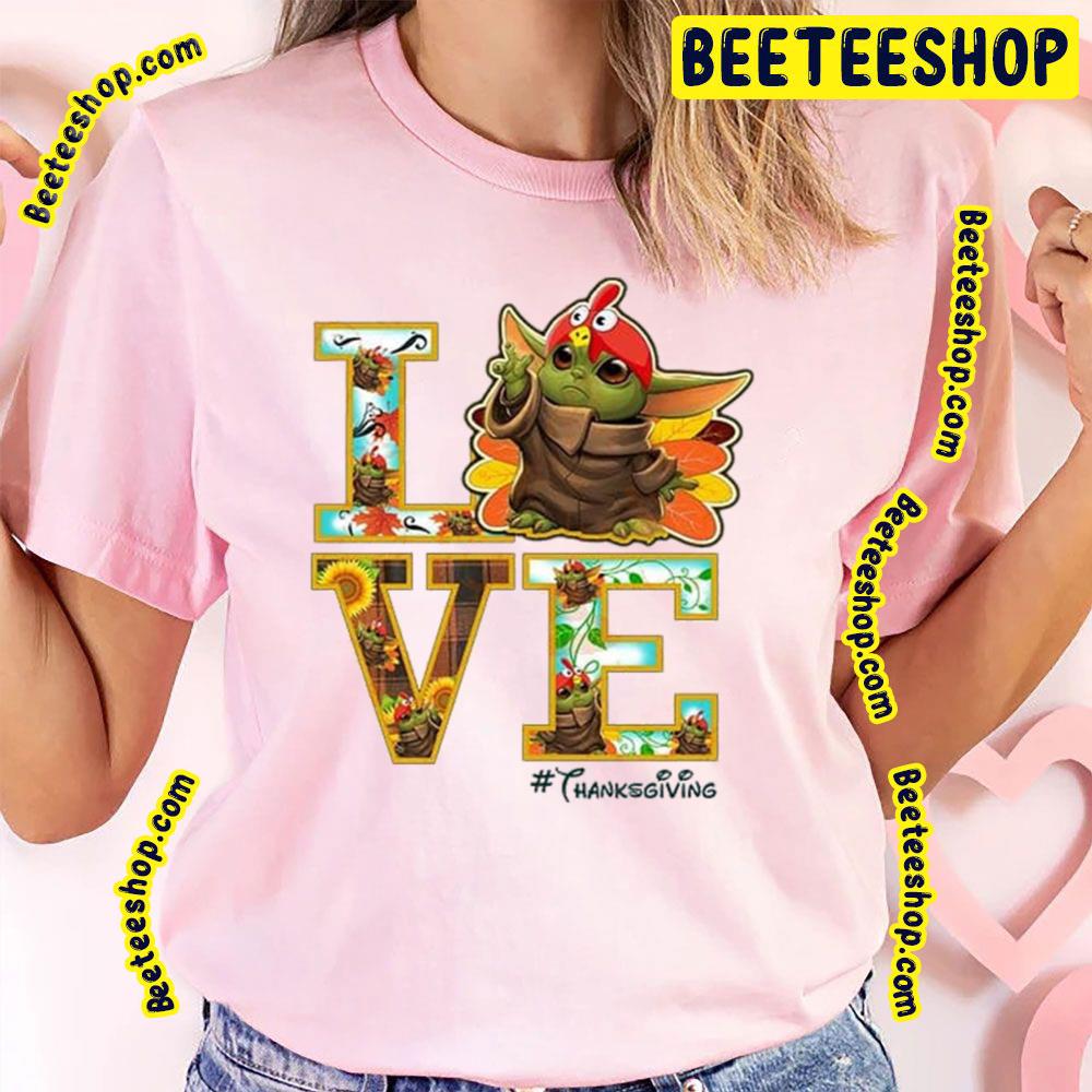 Yoda Love Thanksgiving Trending Unisex T-Shirt