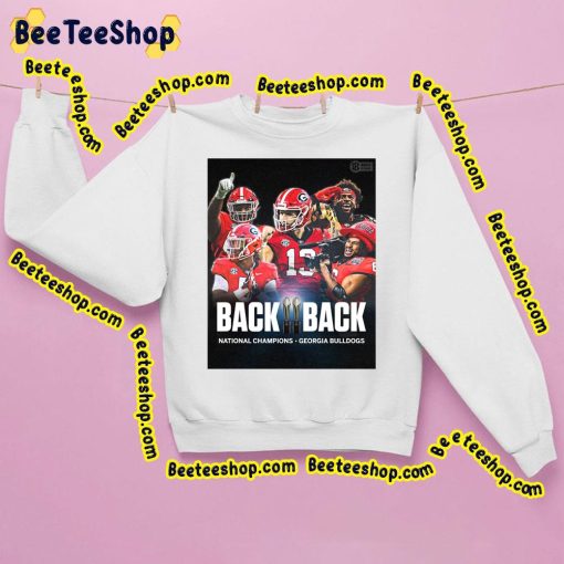 The Georgia Bulldogs Football Just Went Back-To-Back Trending Unisex Shirt