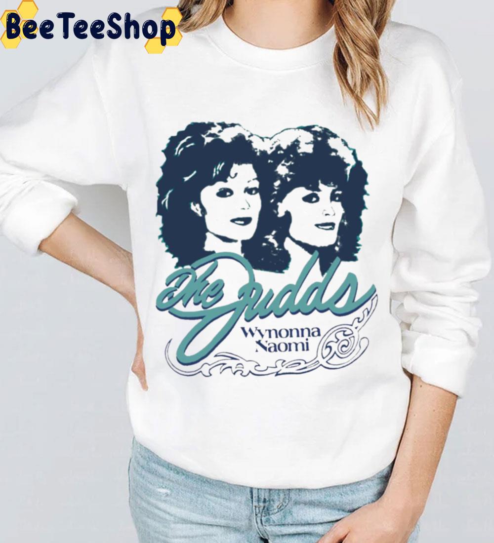 Art Wynonna And Naomi The Judds Trending Unisex Sweatshirt