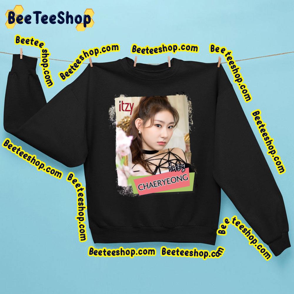 Chaeryeong Itzy Kpop Art Trending Unisex Sweatshirt