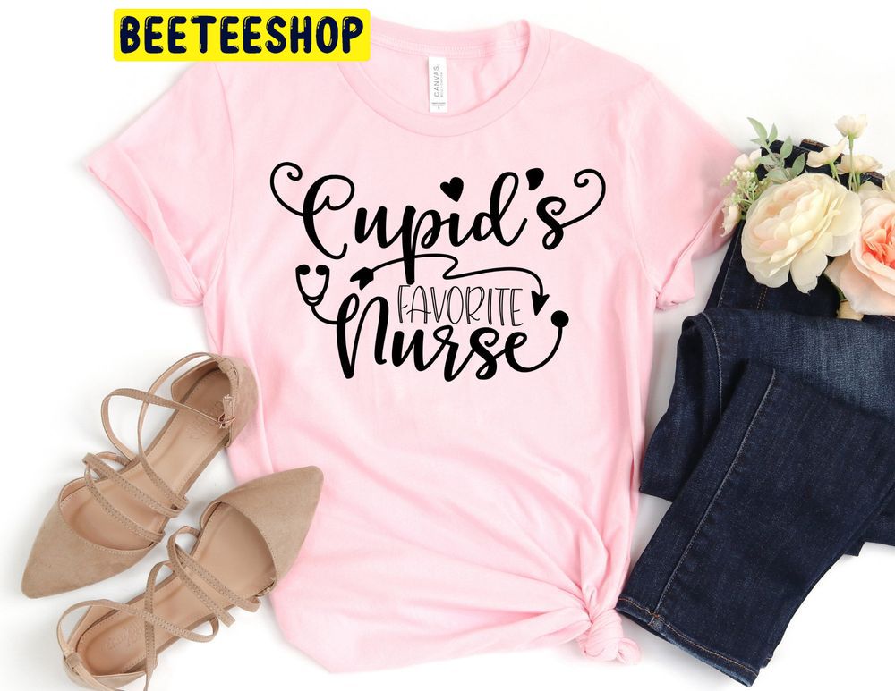 Cupid’s Favorite Nurse Valentine Trending Unisex Shirt