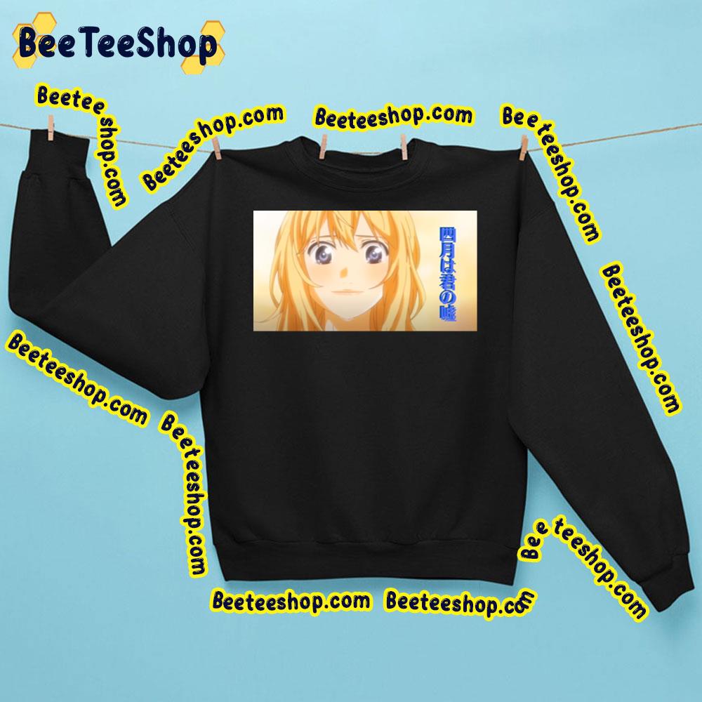 Cute Face Your Lie In April Trending Unisex Sweatshirt