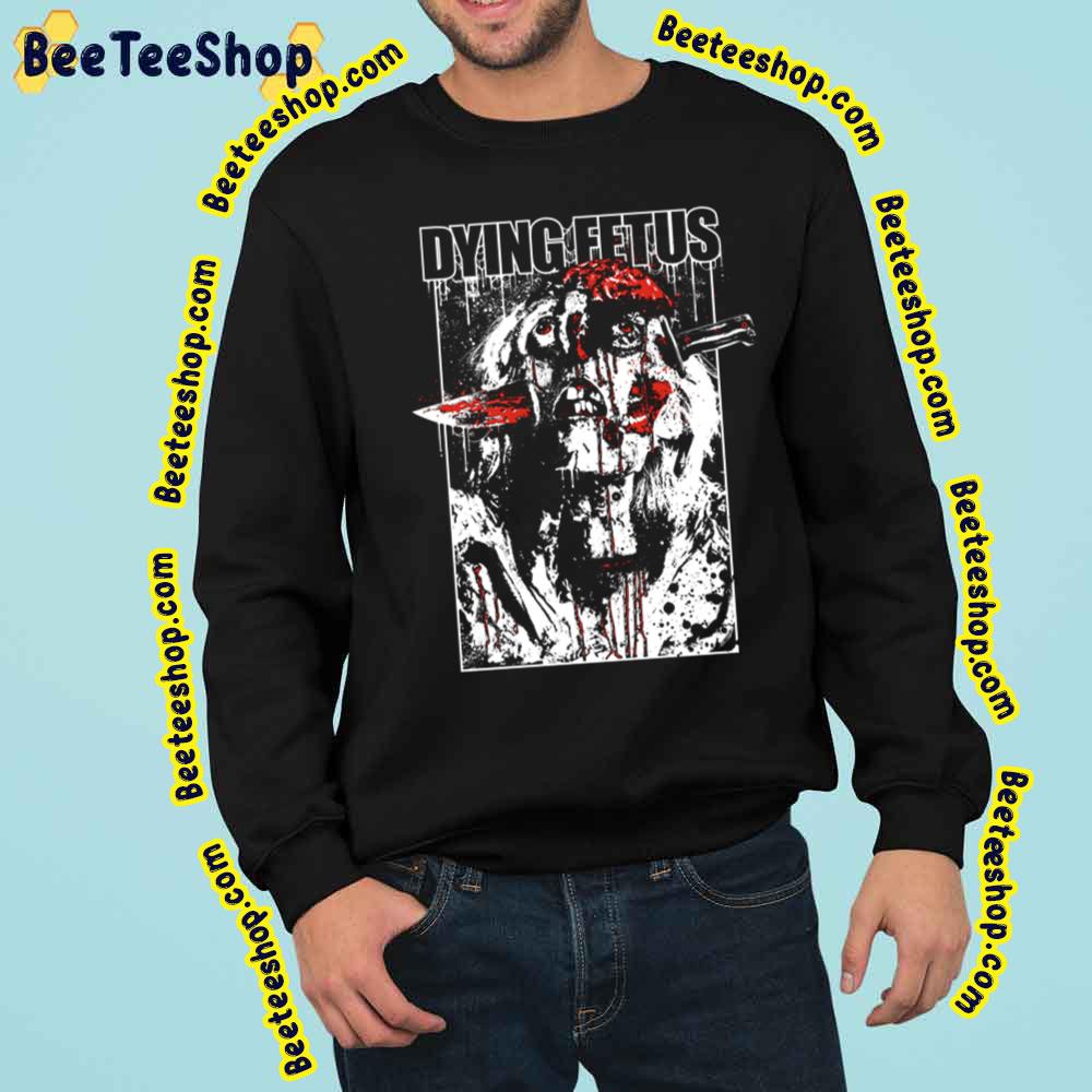 Dying Fetus Horror Art Trending Unisex Sweatshirt