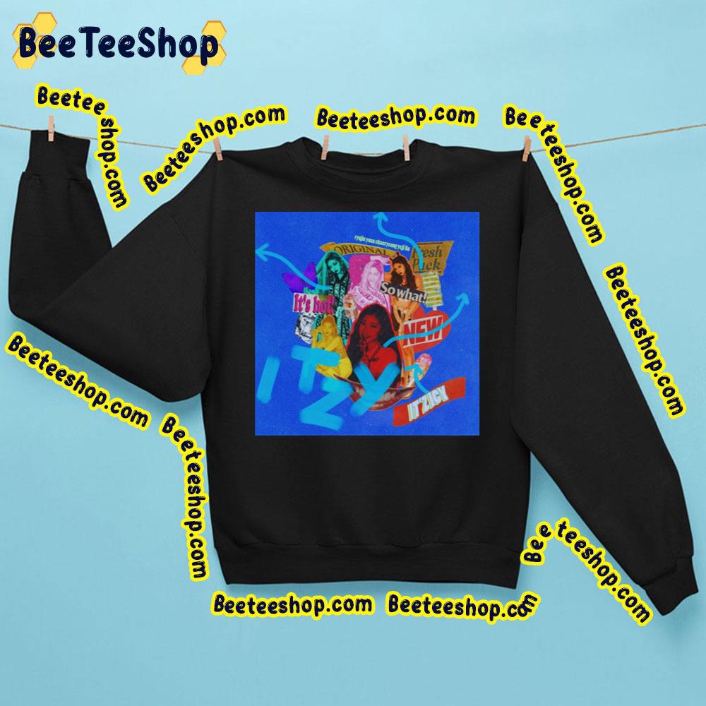 Itzy Art Trending Unisex Sweatshirt