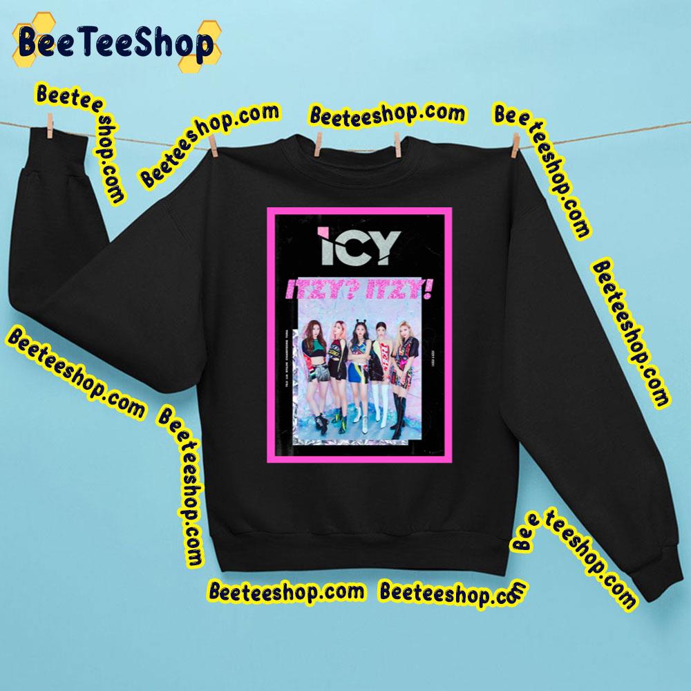 Itzy Icy Trending Unisex Sweatshirt