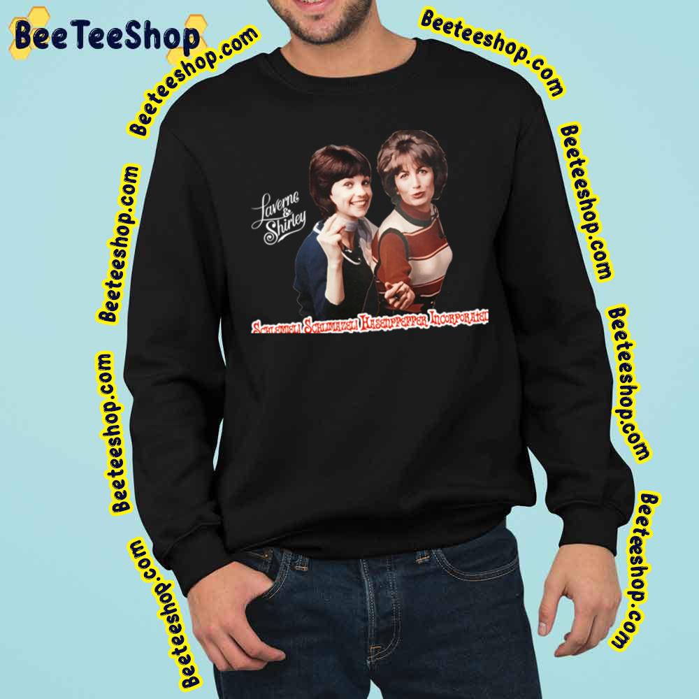 Making Our Dreams Come True Retro Laverne And Shirley Tribute Unisex Shirt