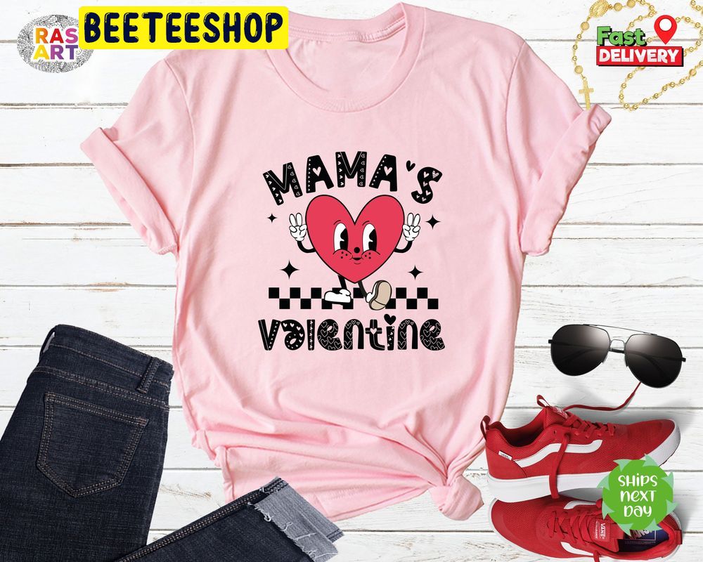 Mama’s Valentine Love Heart Trending Unisex Shirt