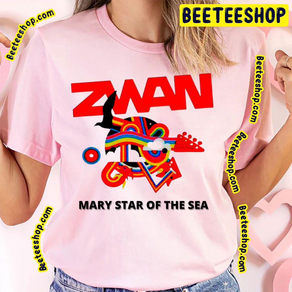 Mary Star Of The Sea Zwan Trending Unisex T-Shirt