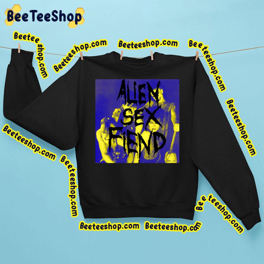 Me And Alien Sex Fiend Member Trending Unisex Sweatshirt