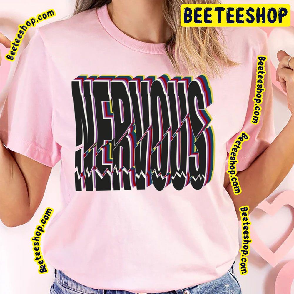 Nervous The Neighbourhood Trending Unisex T-Shirt