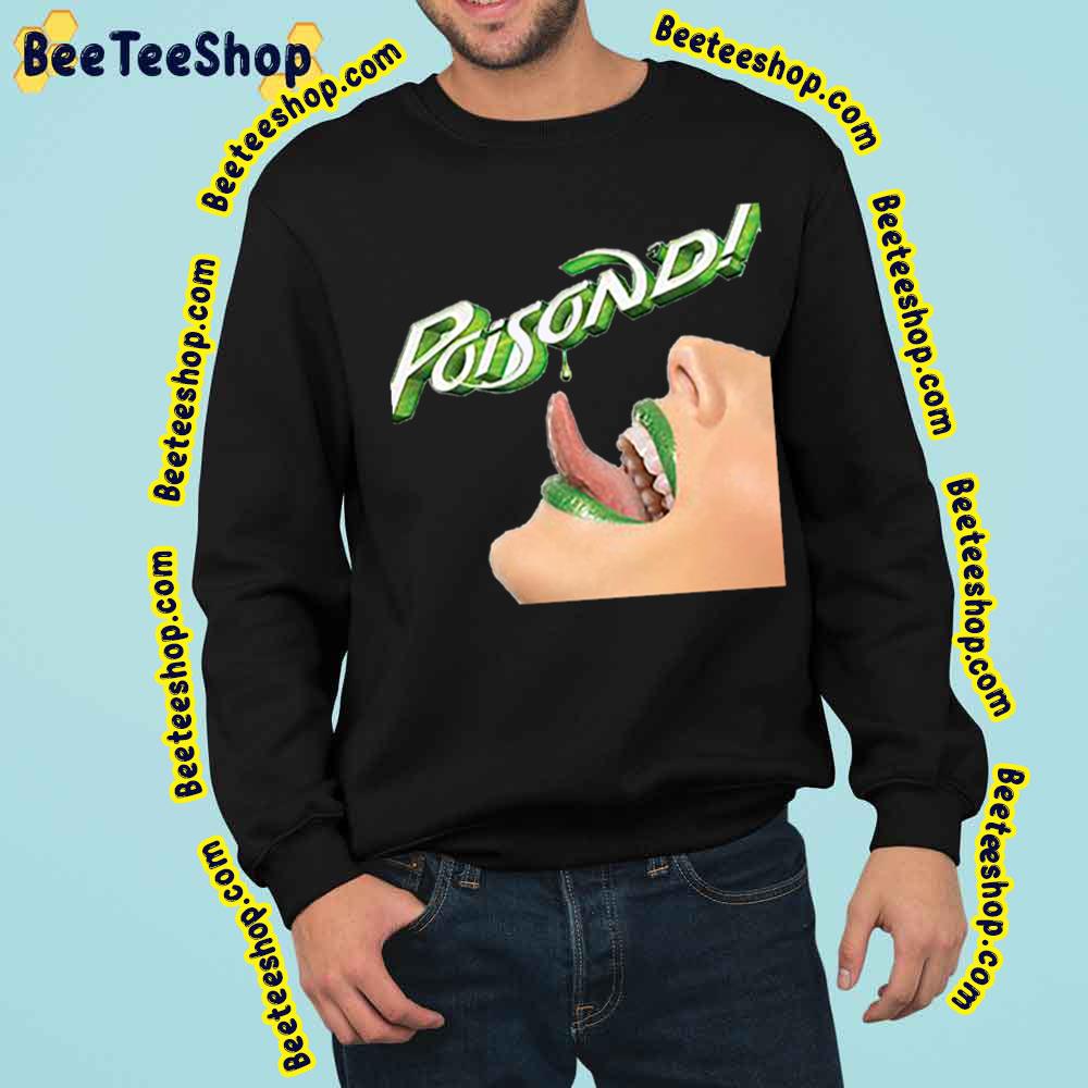 Poison Rock Band Mouth Open Trending Unisex Sweatshirt