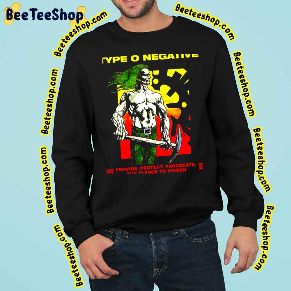 Provide Protect Procreats Our Pledge To Women Type O Art Negative Trending Unisex Sweatshirt