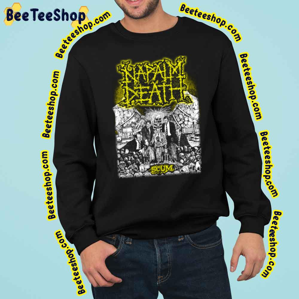 Scum Napalm Death Band Trending Unisex Sweatshirt