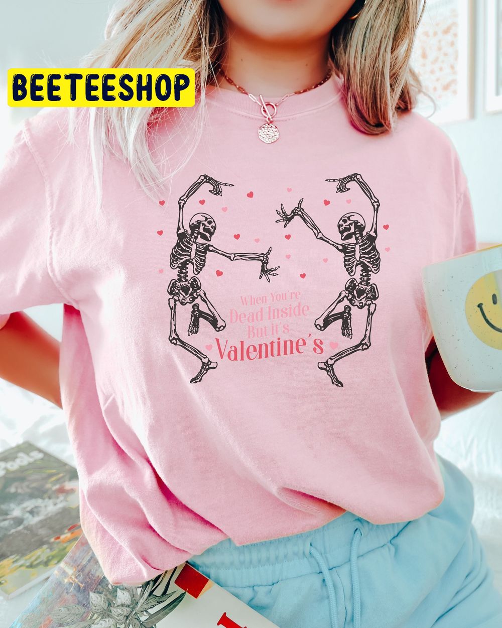 Skeleton Valentines Day When You Are Dead Inside Dancing Skeletons Trending Unisex Shirt