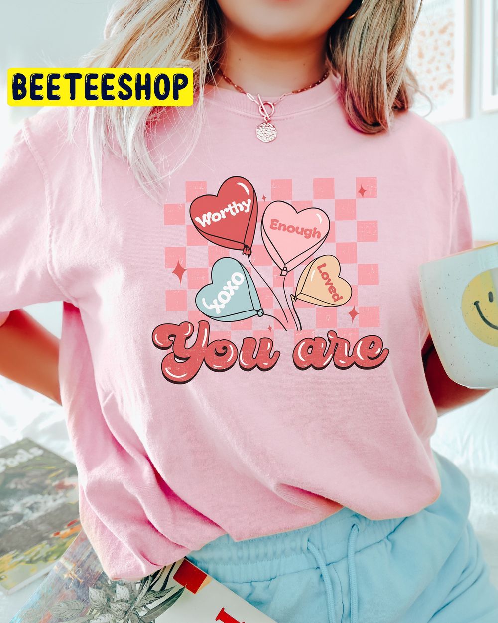 Valentines Positive Affirmations Conversation Hearts Trending Unisex Shirt