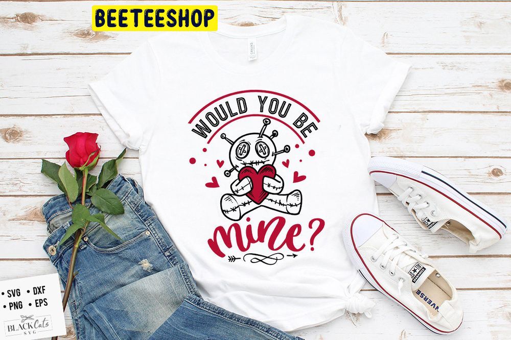 Would You Be Mine Anti Valentine’s Day Trending Unisex Shirt