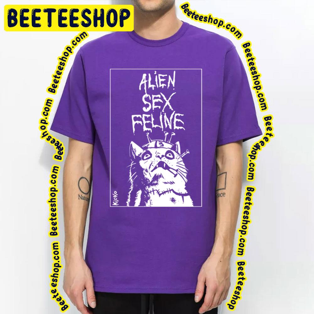 13 Cat Alien Sex Feline Trending Unisex T-Shirt