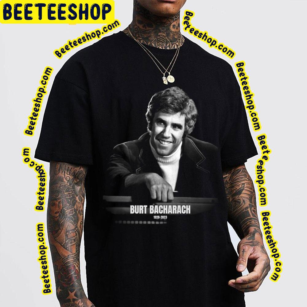 1928 2023 Burt Bacharach Trending Unisex Shirt