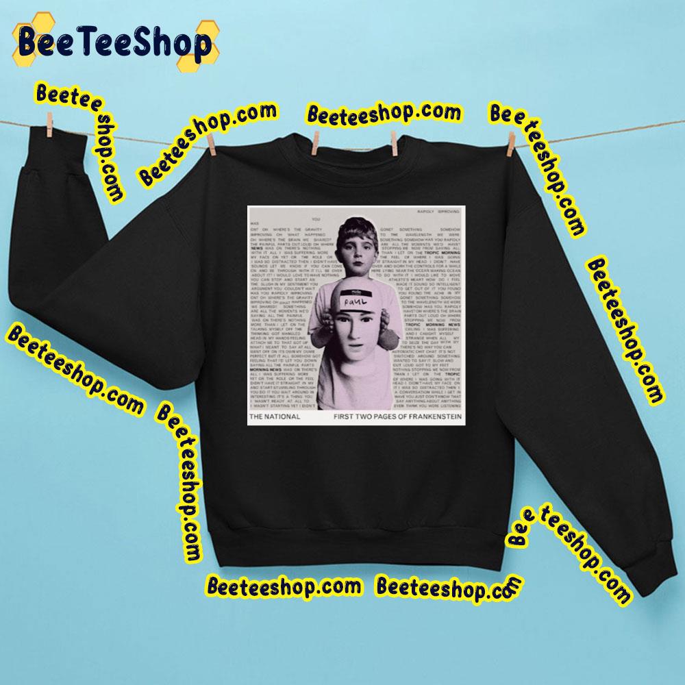 2023 First Two Pages Of Frankenstein The National Trending Unisex Sweatshirt