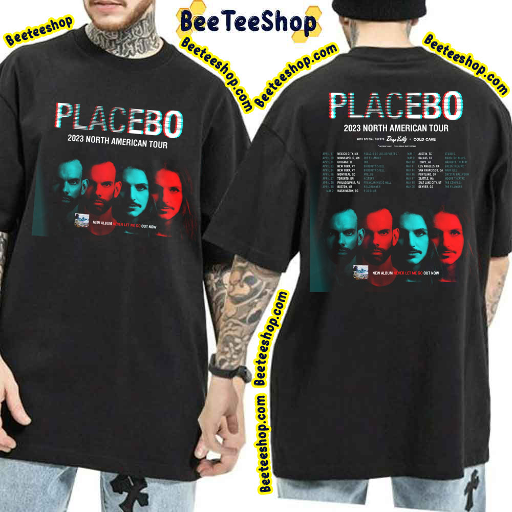 2023 North American Tour Dates Placebo Double Side Trending Unisex T-Shirt