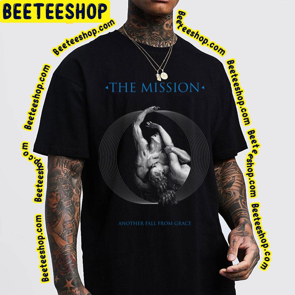 Another Fall From Grace The Mission Trending Unisex T-Shirt