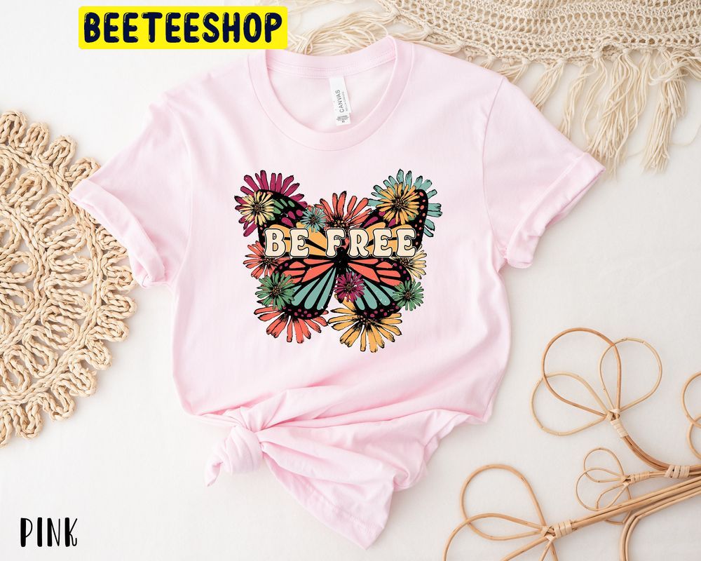 Be Free Butterfly Trending Unisex T-Shirt