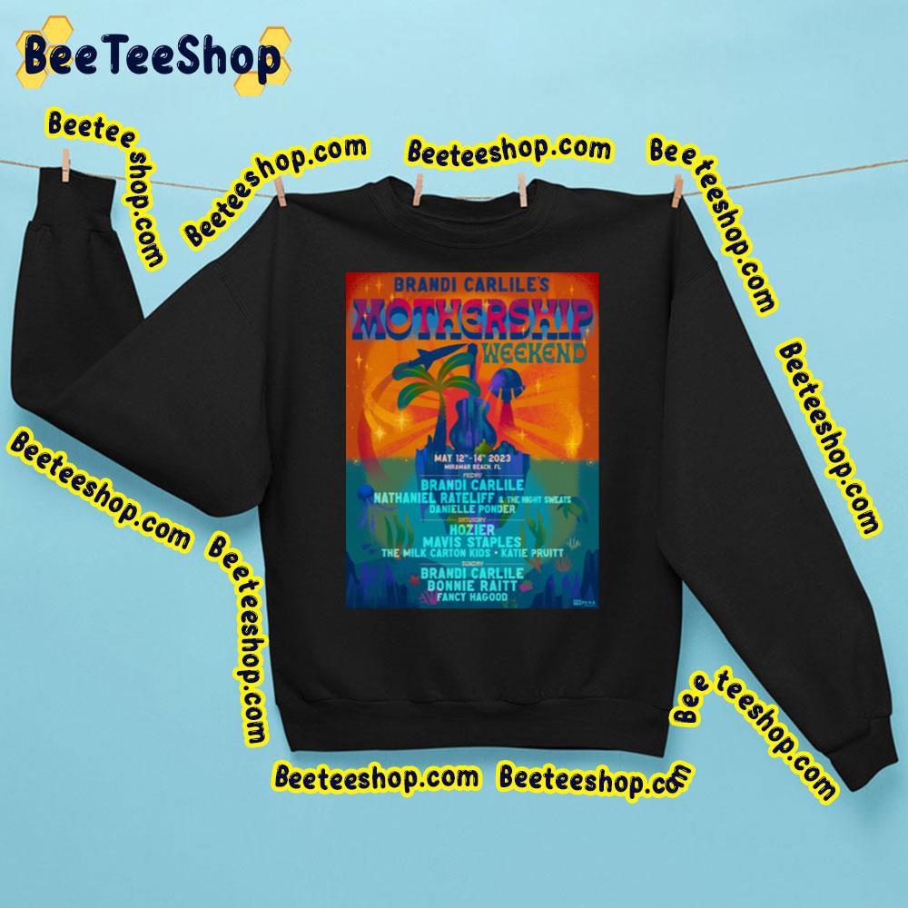 Brandi Carlile’s Mothership Weeken 2023 Trending Unisex Sweatshirt