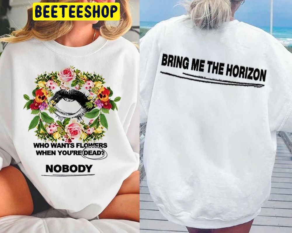 Bring Me The Horizon Nobody Post Human World Tour 2023 Double Side Trending Unisex Sweatshirt