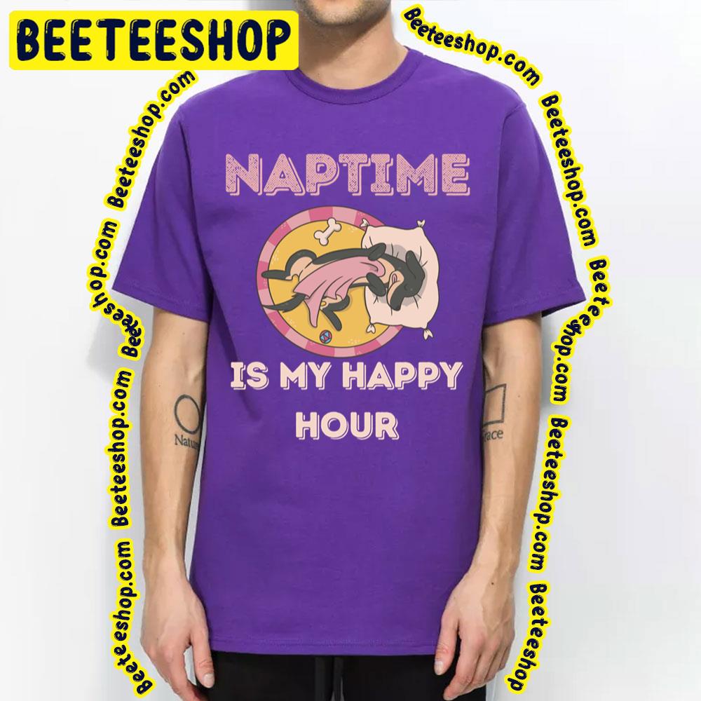 Cute Doxie Puppy Sleeping Dog Naptime Is My Happy Hour Trending Unisex T-Shirt