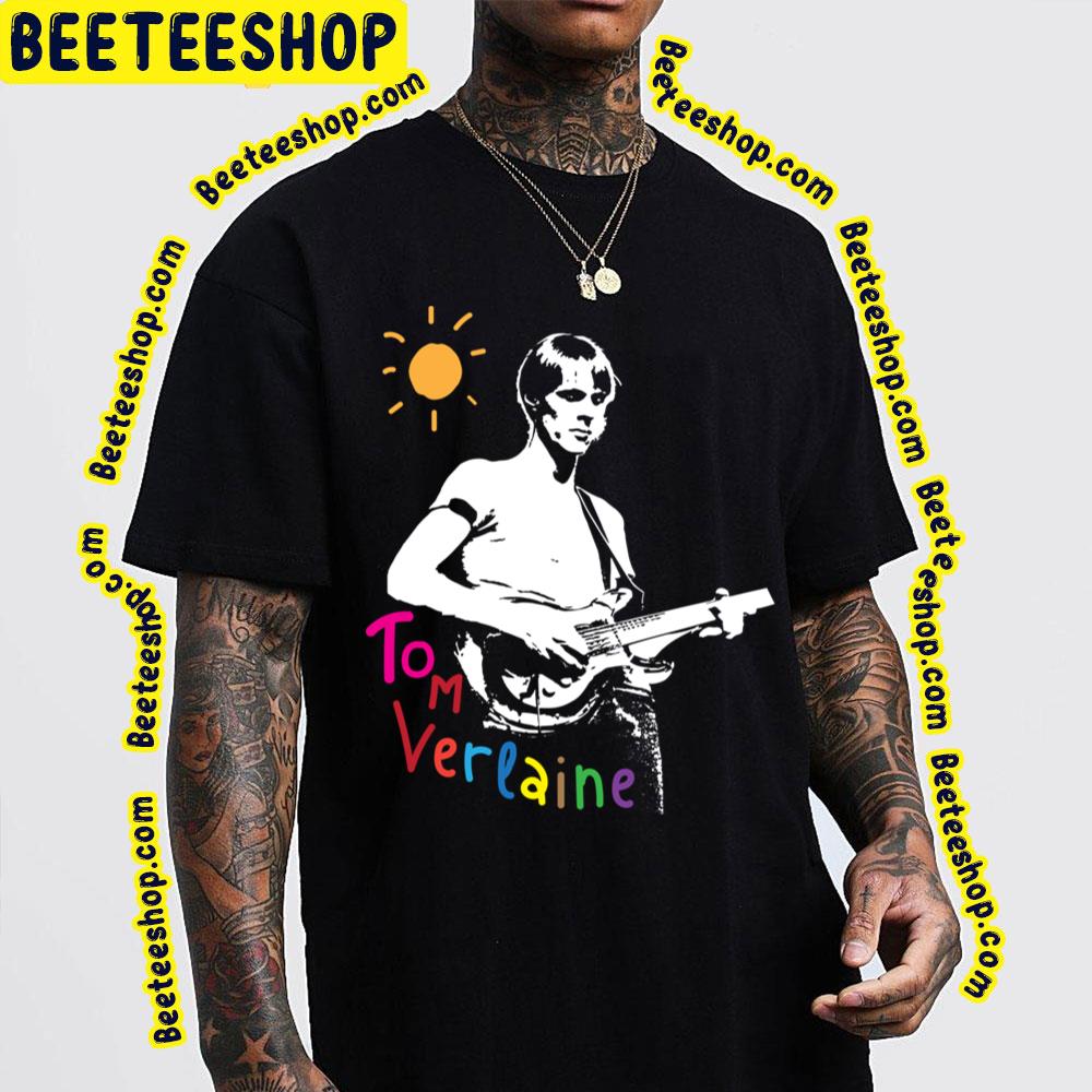 Cute Tom Verlaine Trending Unisex Shirt