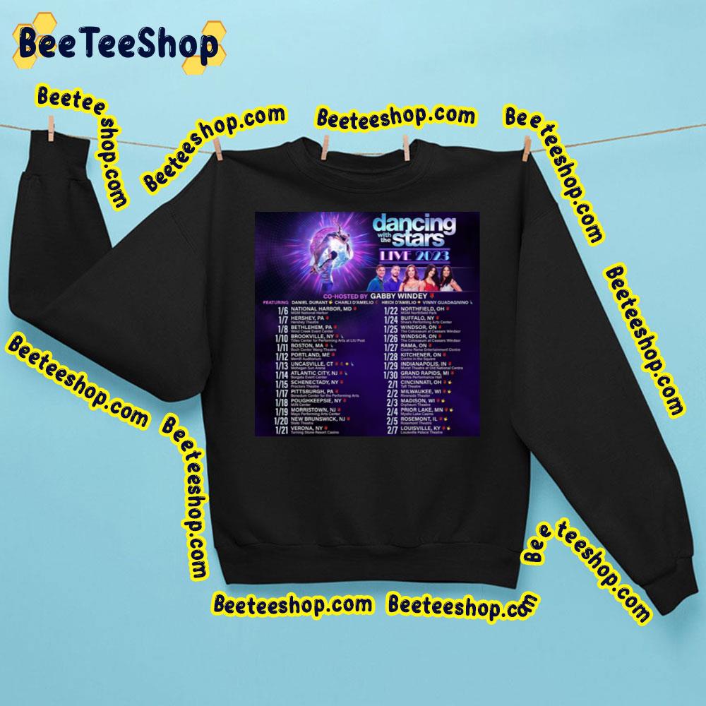 Dancing With The Stars Live 2023 Tour Dates Trending Unisex Sweatshirt