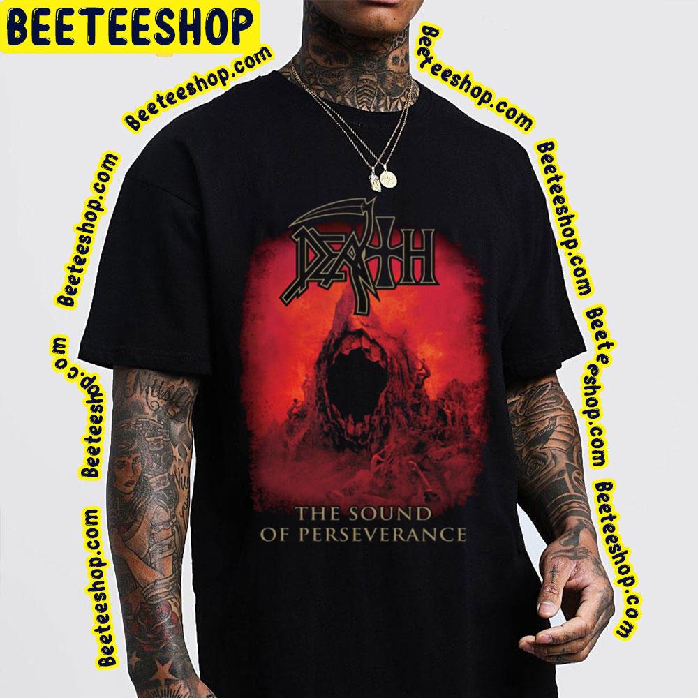 Death The Sound Of Perseverance Trending Unisex T-Shirt