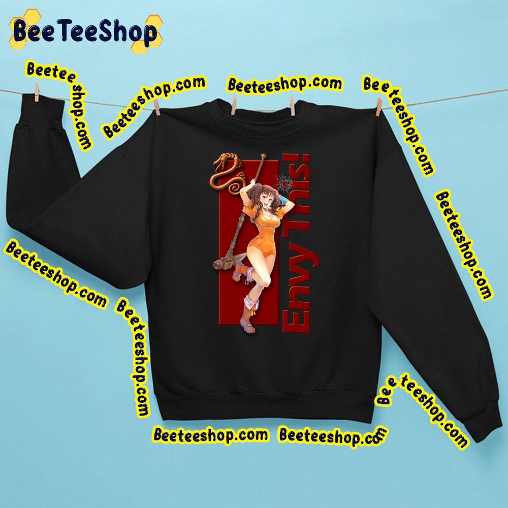 Diane Envy This Seven Deadly Sins Trending Unisex Sweatshirt