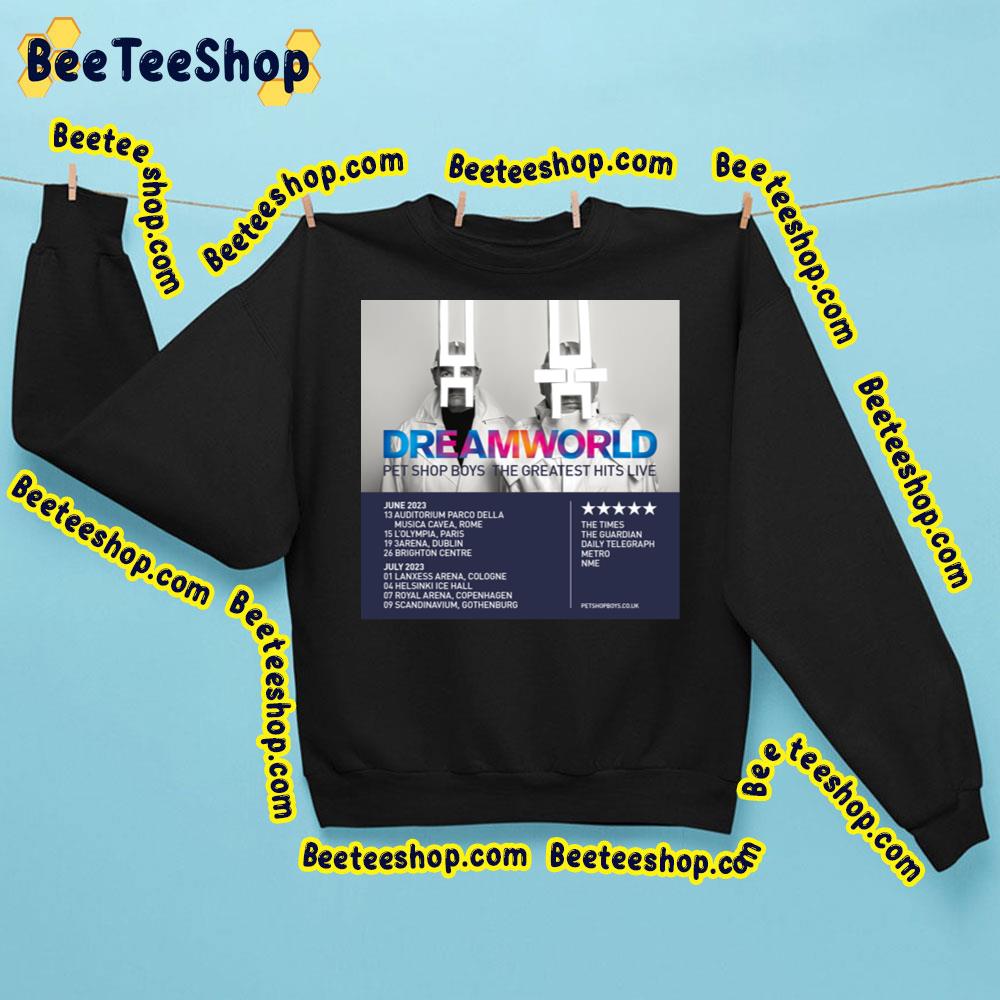 Dreamworld Pet Shop Boys The Greatest Hits Live 2023 Trending Unisex Sweatshirt