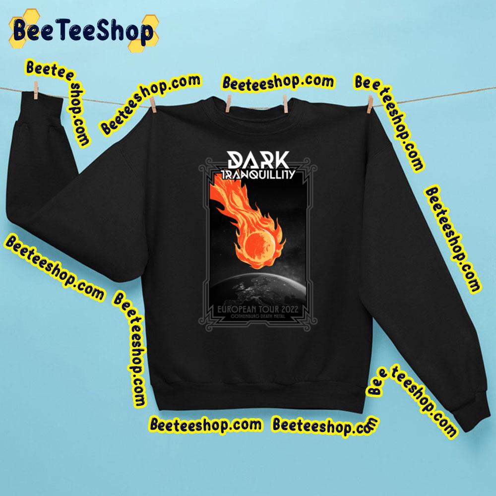 European Tour 2022 Dark Tranquillity Trending Unisex Sweatshirt