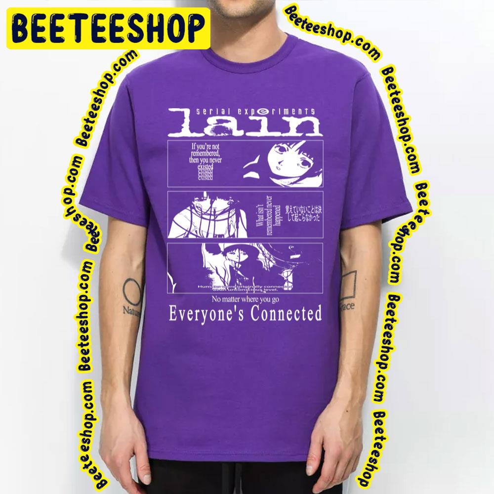 Everyone’s Connected Serial Experiments Lain Trending Unisex T-Shirt