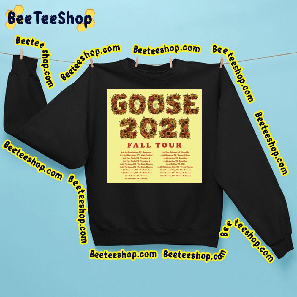 Fall Tour Goose 2021 Trending Unisex Sweatshirt