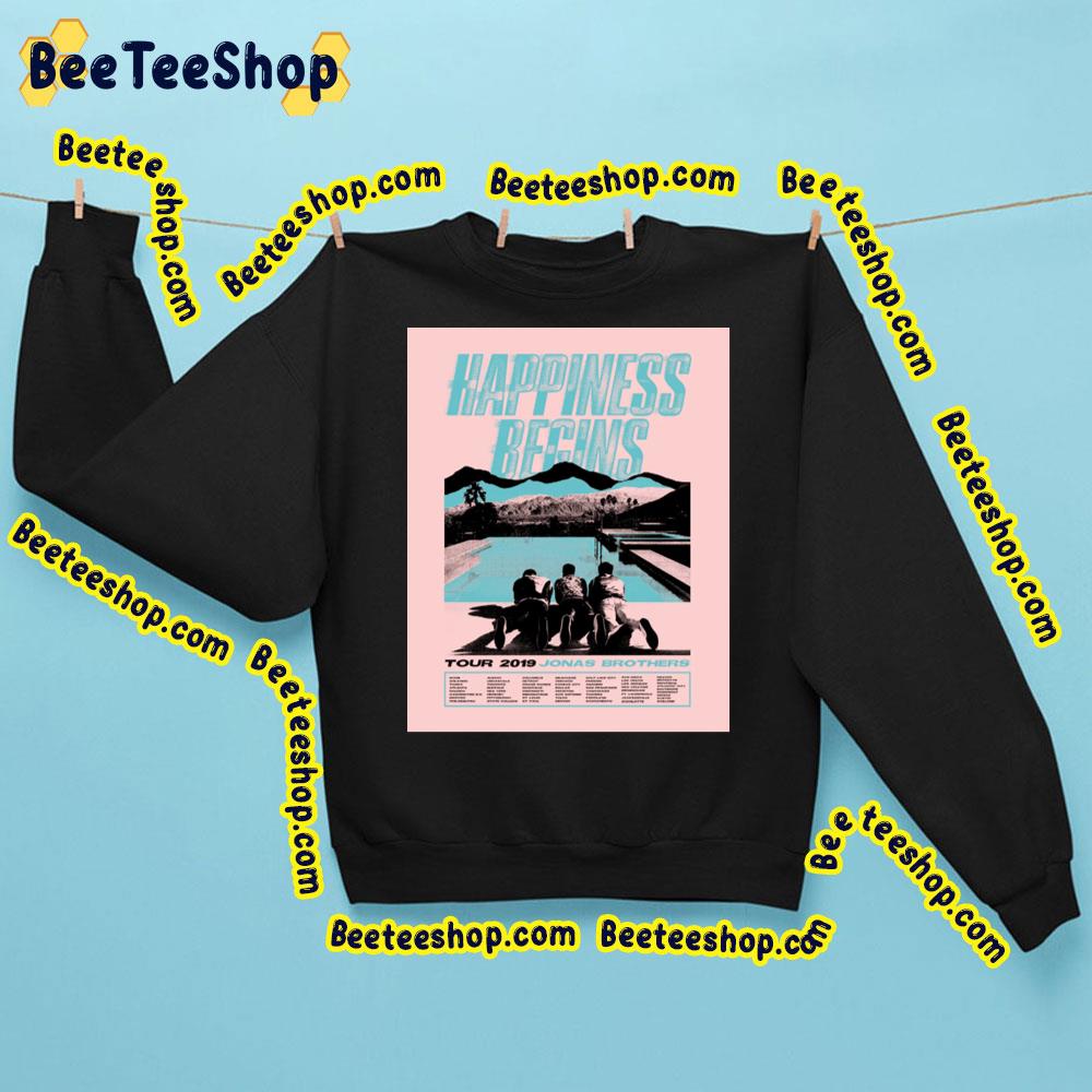 Happiness Begins Tour 2019 Jonas Brothers Trending Unisex Sweatshirt