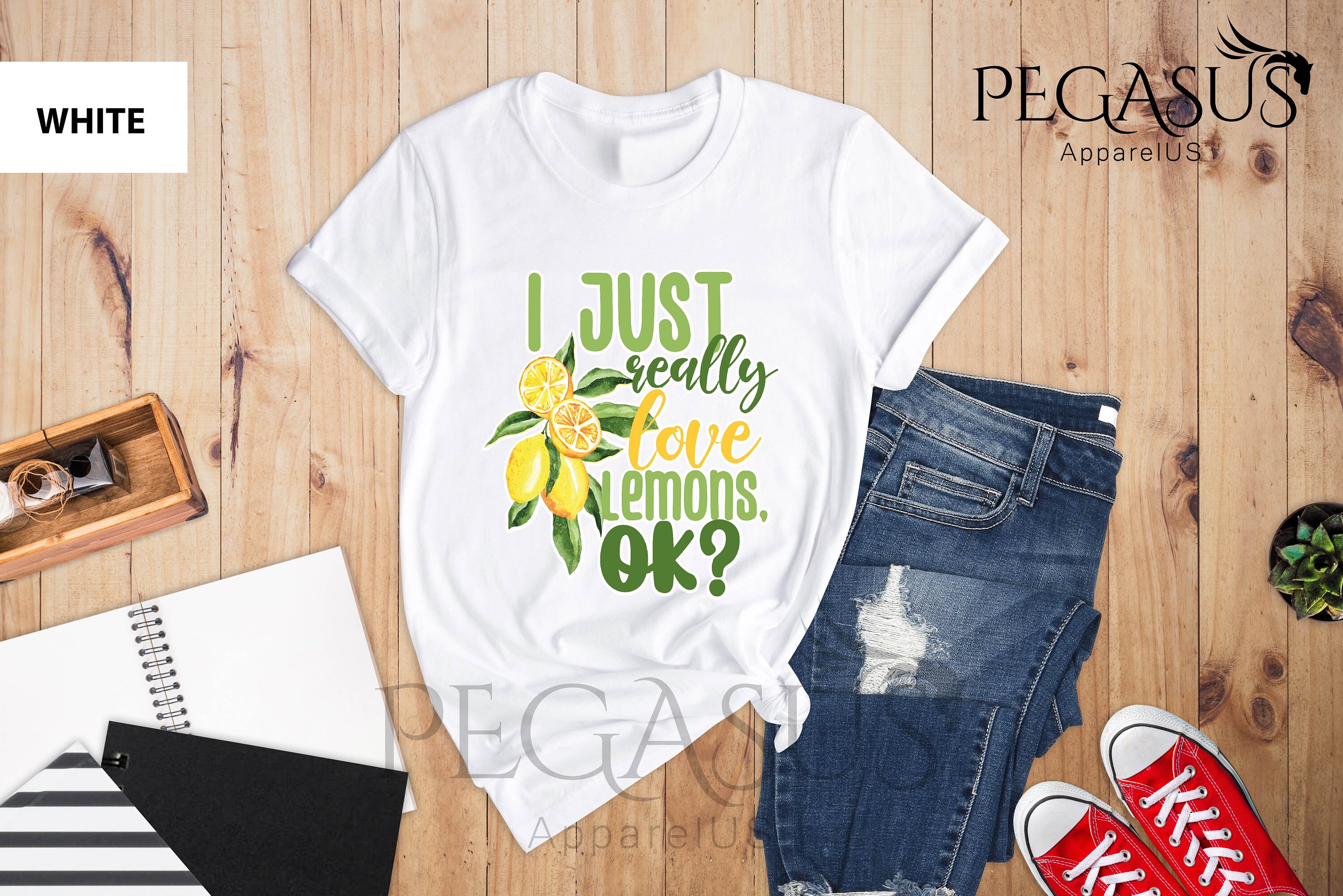 I Just Really Love Lemons Ok Trending Unisex Shirt