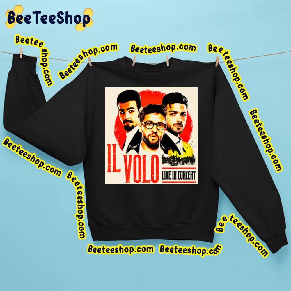 Il Volo Live In Concert Trending Unisex Sweatshirt