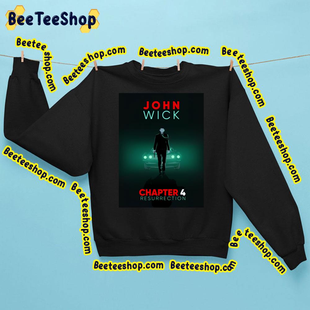 Jhon Wick Chapter 4 Resurrection Trending Unisex Shirt