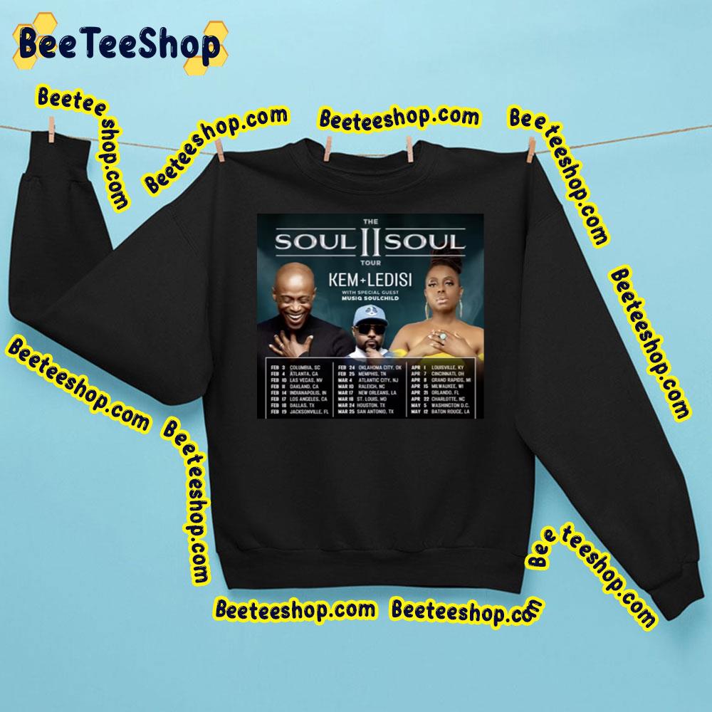 Kem Ledisi The Soul Ii Soul Tour 2023 Trending Unisex Sweatshirt